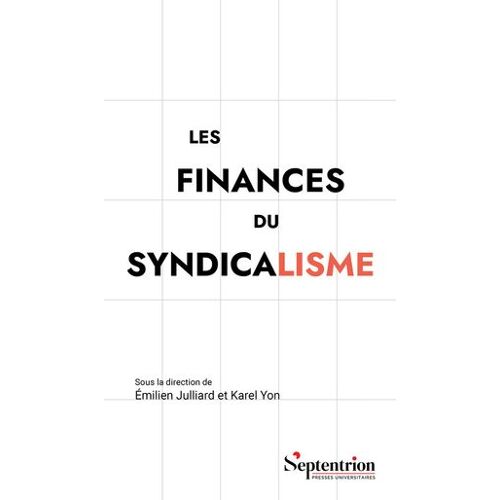 Les Finances Du Syndicalisme
