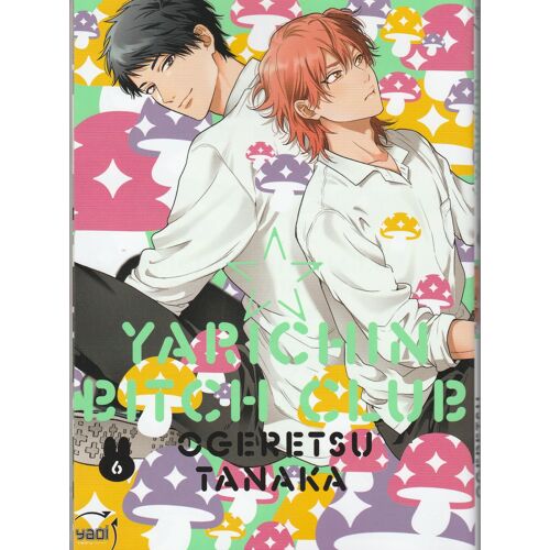 Yarichin Bitch Club - Tome 6