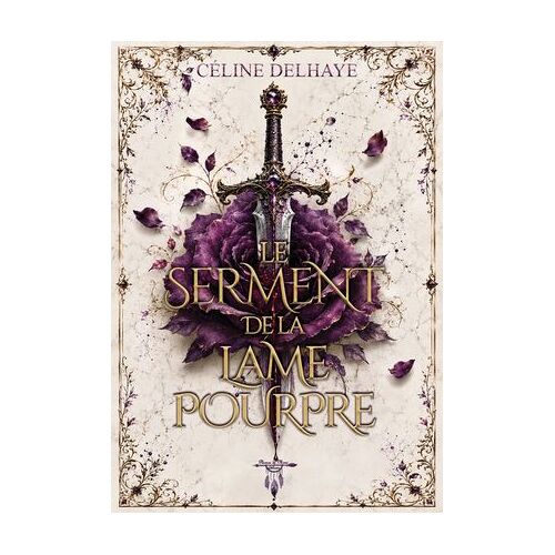 Le Serment De La Lame Pourpre
