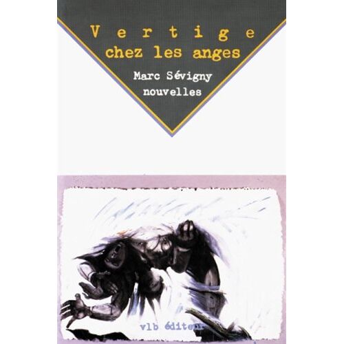 Vertige Chez Les Anges