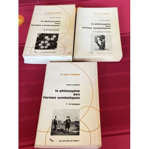Philosophie Des Formes Symboliques Le Langage, La Pensée Mythique, La Phénoménologie De La Connaissance Ernst   Cassirer Les Éditions De Minuit