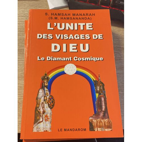 L'unité Des Visages De Dieu - Le Diamant Cosmique