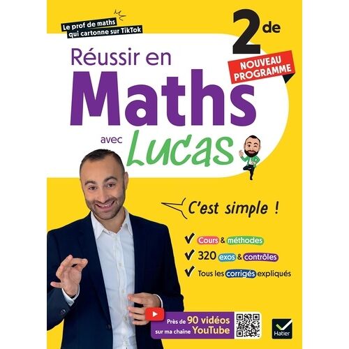 Réussir En Maths 2de Avec Lucas - C'est Simple ! - 2026