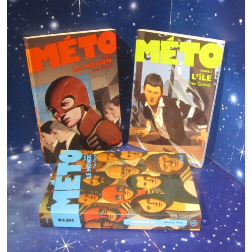Meto - La Trilogie. Yves Grevet
