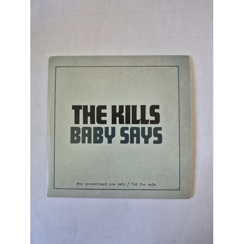The Kills " Baby Says " Cd Single Versions Radio Edit Et Acoustic