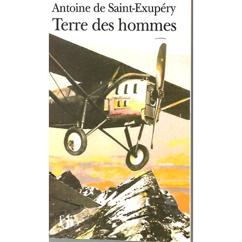 Antoine De Saint-Exupery - Terre Des Hommes - 2001