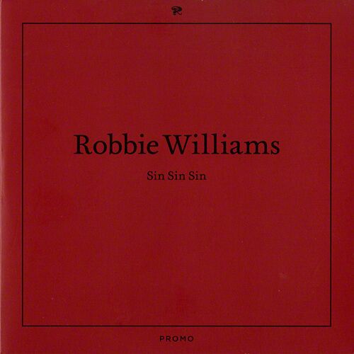 Cd Single Collector De Robbie Williams " Sin Sin Sin " 2 Versions De 2006 Chrysalis Records