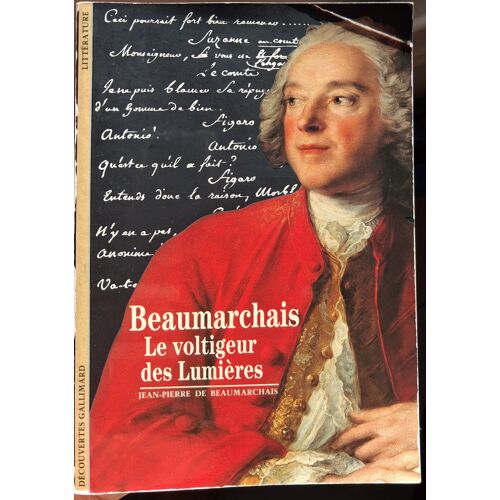 Beaumarchais, Le Voltigeur Des Lumières