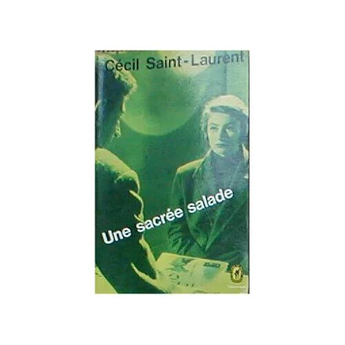 Une Sacrée Salade - Cécil Saint-Laurent (Livre De Poche, 1970)
