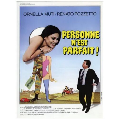 Personne N'Est Parfait, Synopsis Du Film De Pasquale Festa Campanile, Avec Ornella Muti, Renato Pozzetto