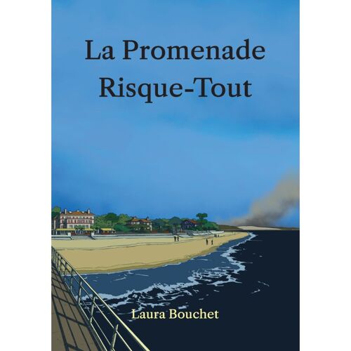 La Promenade Risque-Tout