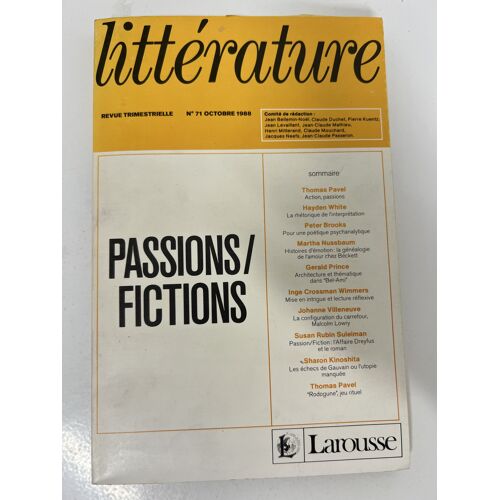 Littérature N°71 — Passions/Fictions — Larousse — Octobre 1988