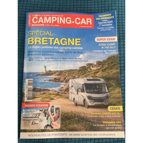 Camping-Car Magazine, Mars 2026, Spécial Bretagne, Itinéraires  Incontournables, Spots De Rêve, Et Bonnes Adresses