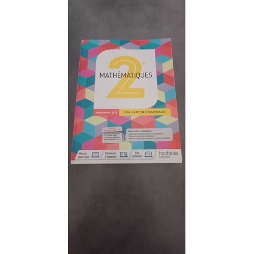 Mathématiques 2nd Programme 2019 Collection Barbazo Hachette Éducation