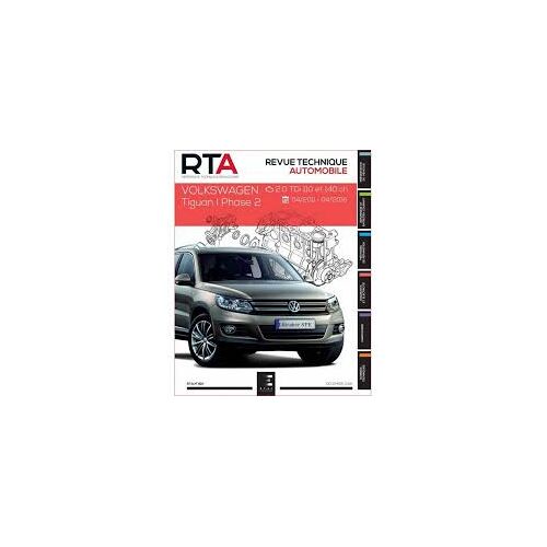 Revue Technique Automobile - 810 - Décembre 2016 - Volkswagen Tiguan 1 Phase 2 Diesel (2011 À 2016)