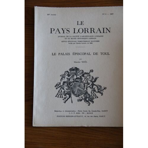 Le Palais Episcopal De Toul. Par Maurice Noël.