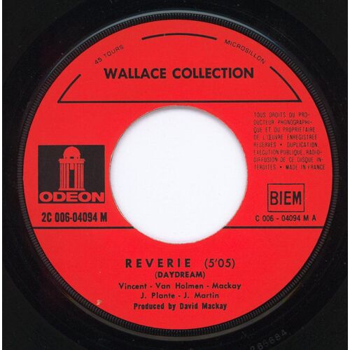 Wallace Collection ‎– Rêverie (Daydream) / Le Monde Est Fou