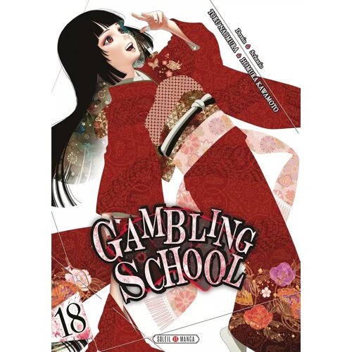 Gambling School - Tome 18