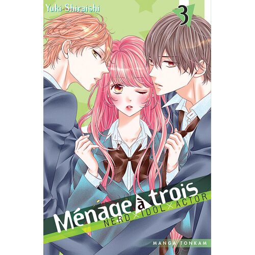 Ménage À Trois - Tome 3