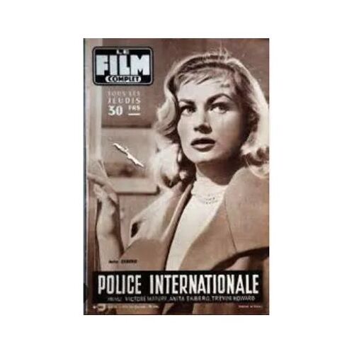 Le Film Complet N° 663 _ 3 Avril 1958 _ Anita Ekberg, Victore Mature, Trevor Howard Dans "Police Internationale" ; Film De John Gilling ; Production Warwick - Columbia Films