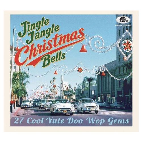 Jingle Jangle Christmas Bells - 27 Cool Yule Doo Wop Gems - Cd Album