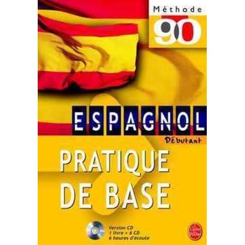 Espagnol Débutant - Pratique De Base, Livre + 6 Cd Audio