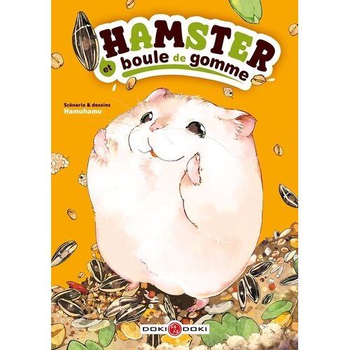 Hamster Et Boule De Gomme - Tome 1