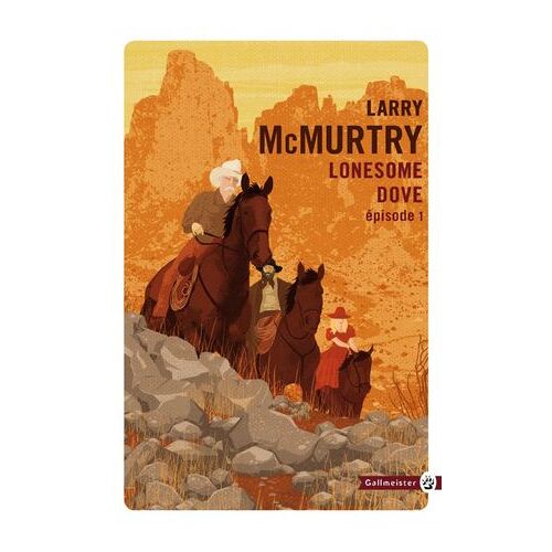 Lonesome Dove - Tome 1