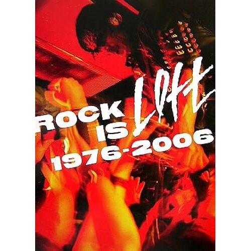 Rock Is Loft 1976-2006 (Loft Books)