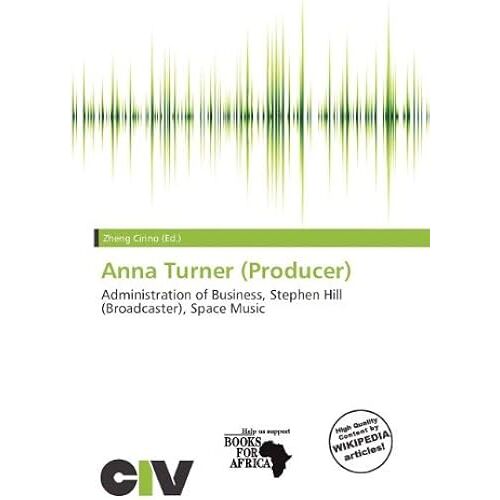 Anna Turner (Producer)