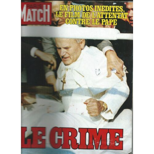 Paris Match 29/05/1981 Attentat Contre Le Pape, Scott & Paul Newman, Ingrid Bergman Pia Roberto & Renzo Rosselini, Adjani, Guy Merlin, Nimeno, Kirk Douglas,Florence Artaud,Michel Jonasz,Jack Nicholson