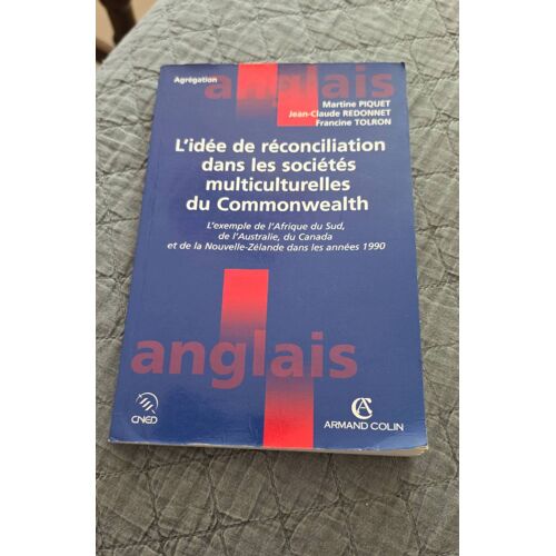 L'Idée De Réconciliation Dans Les Sociétés Multiculturelles Du Commonwealth