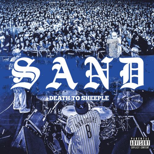 Sand "Death To Sheeple"