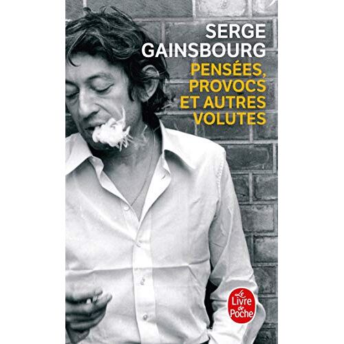 PenséEs, Provocs Et Autres Volutes