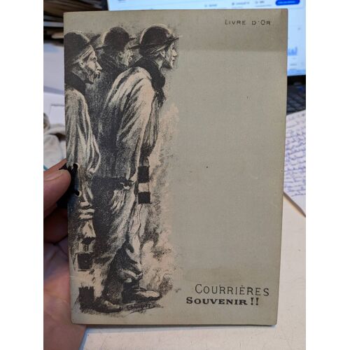 Courrieres Souvenir ... Livre D'Or