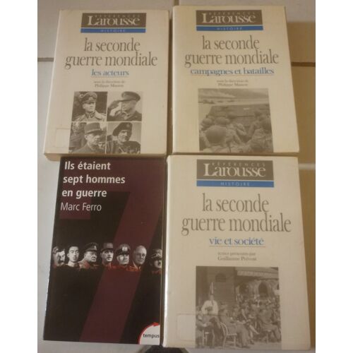 Seconde Guerre Mondiale 1939-1945 Poche : Les Acteurs, Dictionnaire (Philippe Masson, Larousse) + Campagnes Et Batailles + Vie Et Société (Guillaume Prévost) + Sept Hommes En Guerre (Marc Ferro)