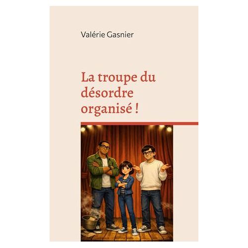 La Troupe Du Désordre Organisé !