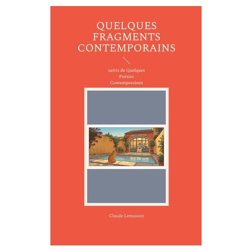 Quelques Fragments Contemporains