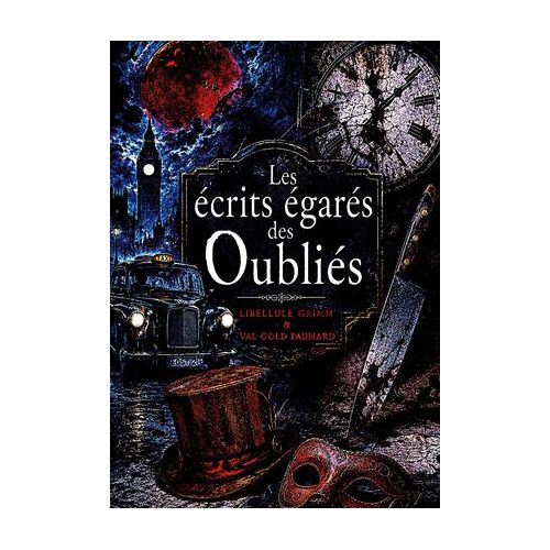 Les Écrits Égarés Des Oubliés