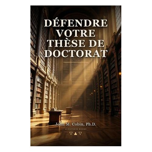 Défendre Votre Thèse De Doctorat