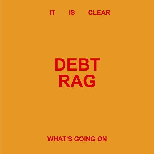 Debt Rag - It Is Clear What's Going On - Beige [Vinyl Lp] Beige, Colored Vinyl