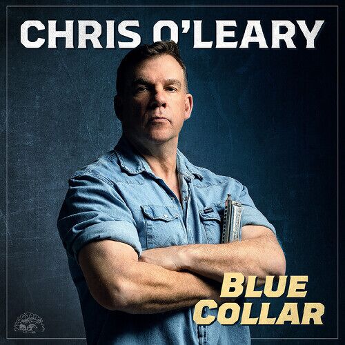 Chris O'leary - Blue Collar [Compact Discs]