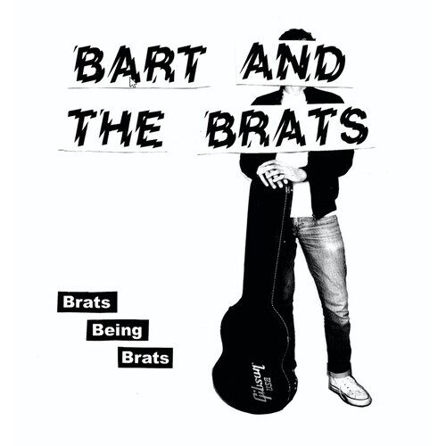 Bart And The Brats - Brats Being Brats [7-Inch Single]