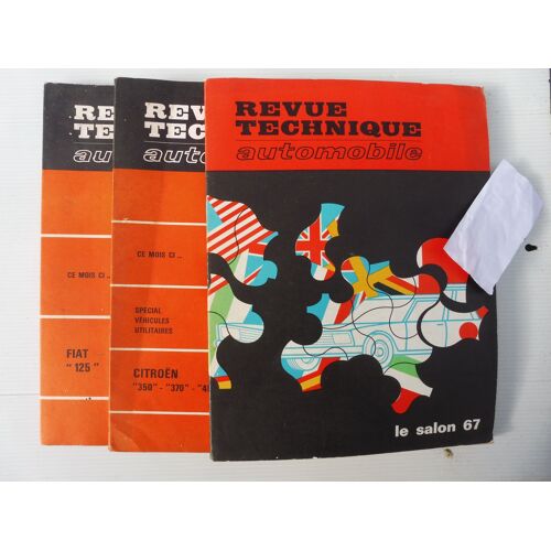 Lot (3) Revue Technique Automobile : Salon 1967 + N° 266 (Juin 1968 Spécial Véhicule Utilitaire + Citroën 350 / 370 / 450) + N°269 (Septembre 1968 ( Fiat 125 )*