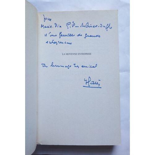 Yvon Gattaz La Moyenne Entreprise Avec Un Envoi Autographe Signé 2002 Fayard