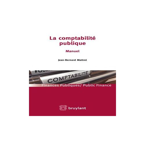 La Comptabilité Publique