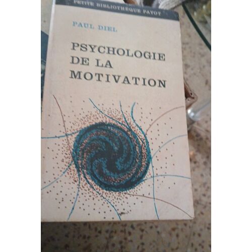 Psychologie De La Motivation
