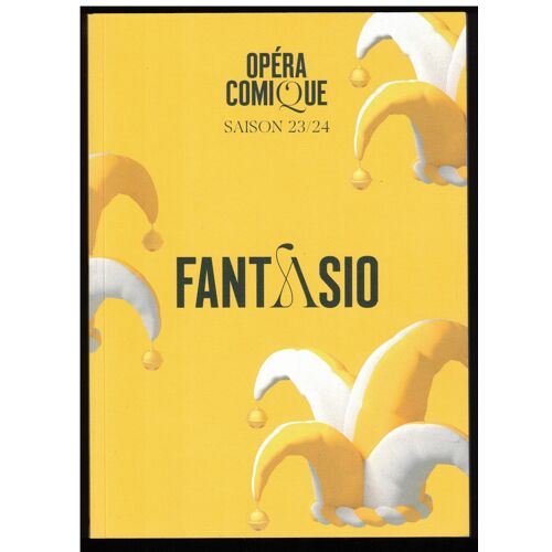 Jacques Offenbach, Fantasio (Programme De L'Opéra Comique, Saison 2023-2024]