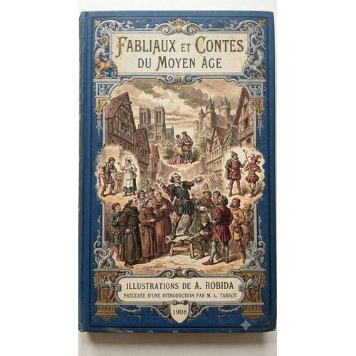 Fabliaux Et Contes Du Moyen Âge