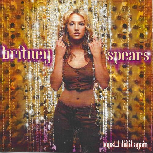 Britney Spears "Oops !...I Did It Again" Cd Album - Zomba - 2000